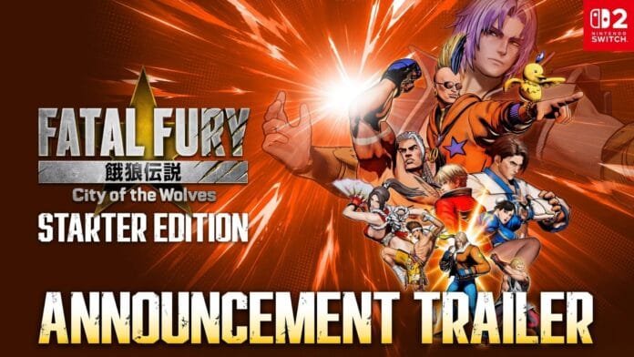 FATAL FURY City of the Wolves Starter Edition anuncio Nintendo Switch 2